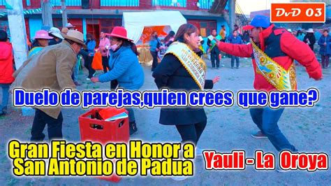 Yauli La Oroya Gran Fiesta Patronal Dvd Youtube