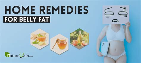 10 Home Remedies For Belly Fat Lose Weight Around Midsection [fast]