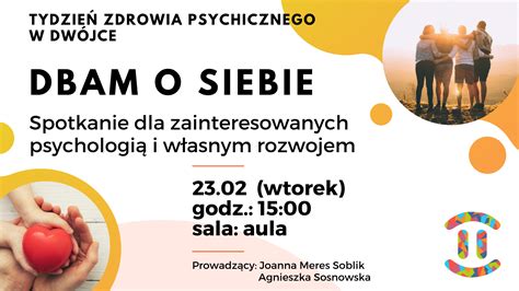 Tydzień Zdrowia Psychicznego w Dwójce startujemy 21 02 LO 2 Opole