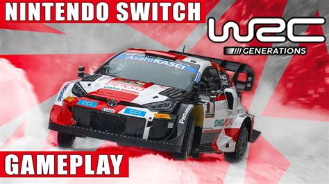 Wrc Generations Nintendo Switch Gameplay Youtube