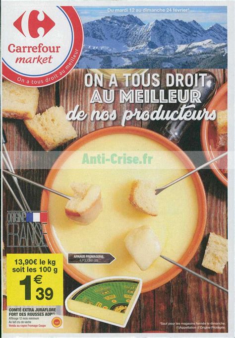 Anti Crise Fr Catalogue Carrefour Market Du Au F Vrier