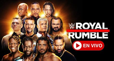 Wwe Royal Rumble En Vivo Cartelera Datos Y Resultados En Tiempo