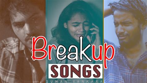 Breakup Songs Hd Sad Love Song Suman Vankara Youtube