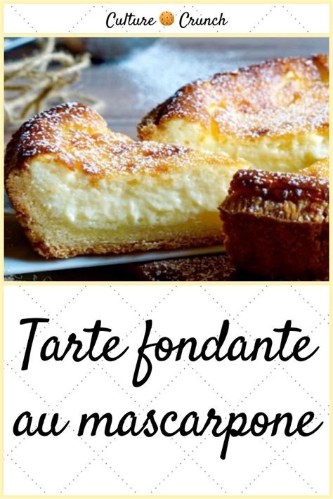 Tarte Fondante Au Mascarpone La Recette Facile Artofit