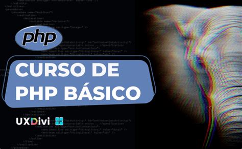 Curso de programación PHP desde cero uxdivi