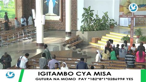 IGITAMBO CYA MISA YA MU GITONDO KU WA 13 09 2023 YouTube