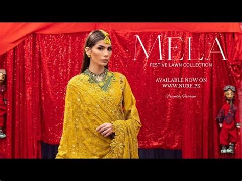 Nureh Mela Festive Lawn Unstitched Collection Nureh Luxury