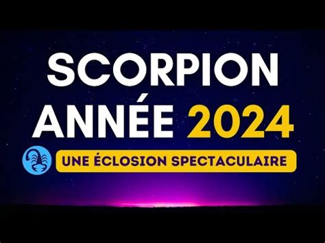 Scorpion année 2024 Une éclosion spectaculaire YouTube