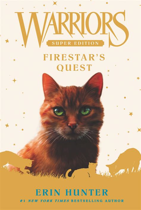 Firestar S Quest Warriors Super Edition Hunter Erin