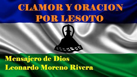 CLAMOR Y ORACION POR LESOTO YouTube