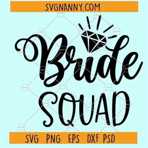 Bride Squad Svg