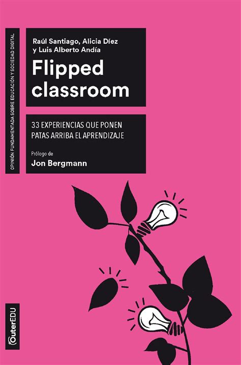 Flipped Classroom Editorial Uoc Editorial De La Universitat Oberta