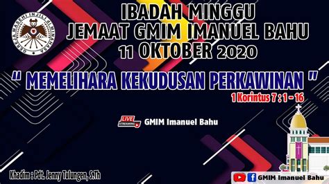 Ibadah Minggu Bentuk Ii Gmim Imanuel Bahu Oktober Youtube