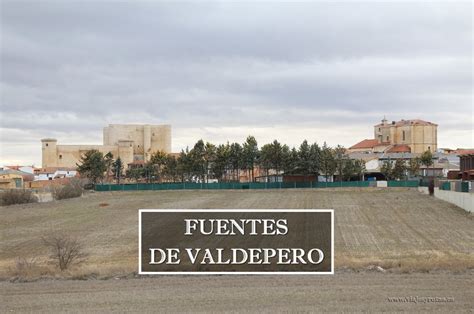 Fuentes De Valdepero Y El Castillo De Los Sarmiento