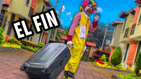 El Payaso De Mc Donald S Se Va De Casa Para Siempre El Fin Youtube