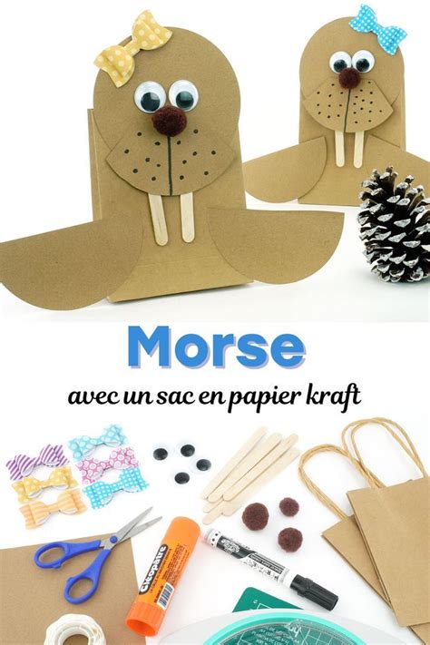 Morse Avec Un Sac En Papier Kraft Tutos Hiver 10 Doigts Sac En