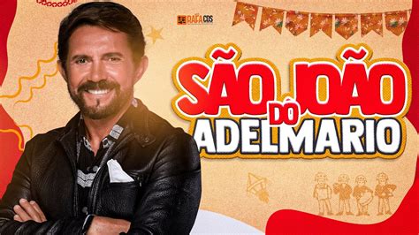 Adelmario Coelho Ao Vivo No Melhor S O Jo O Da Bahia Youtube