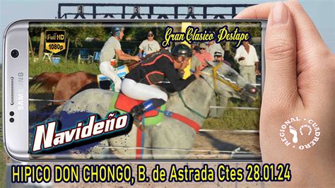 NAVIDEÑO Clasico Destape Hipico Don Chongo Beron de Astrada Ctes 28