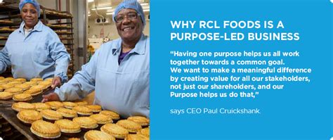 Why Were A Purpose Led Business Rcl Foods