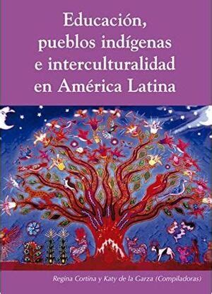 EDUCACIÓN PUEBLOS INDÍGENAS E INTERCULTURALIDAD EN AMÉRICA LATINA AAVV Libro en papel