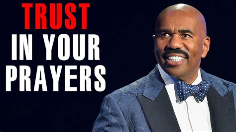 TRUST IN YOUR PRAYERS Steve Harvey Best Motivational Speech 2022