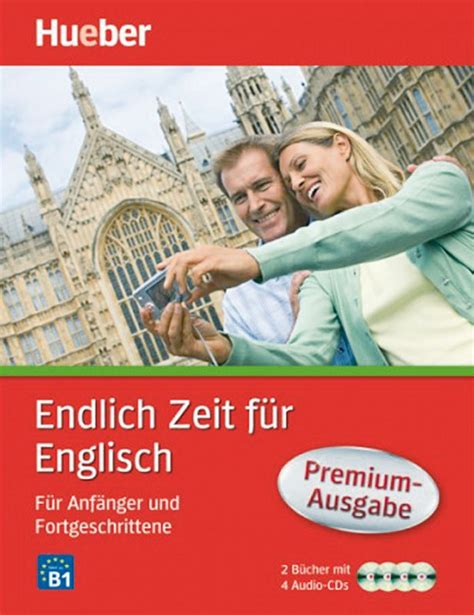 Endlich Zeit für Englisch Für Anfänger und Fortgeschrittene