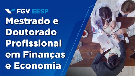 Economia Fgv Mestrado E Doutorado