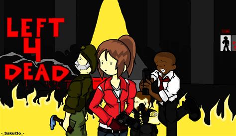 Left 4 Dead Fanart By Arisahatake26 On Deviantart