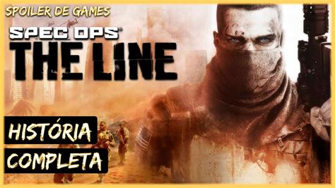 Spec Ops The Line Hist Ria Completa Youtube