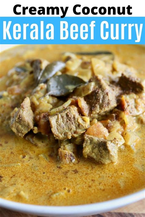 Spicy Creamy Coconut Nadan Kerala Beef Curry Recipe