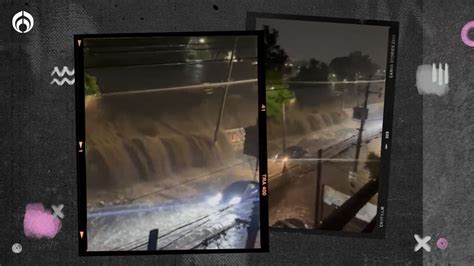 VIDEO Se desborda río Hondo tormentas colapsan el tráfico en la CDMX