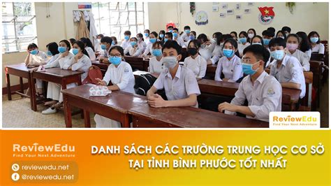 Danh sách top trường THCS tốt nhất tỉnh Bình Phước ReviewEdu