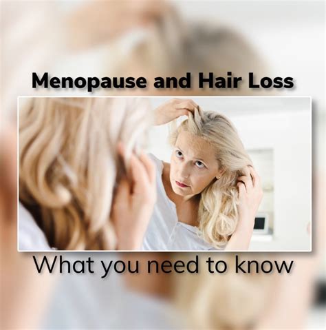 Menopause and Hair Loss - The Hair Society