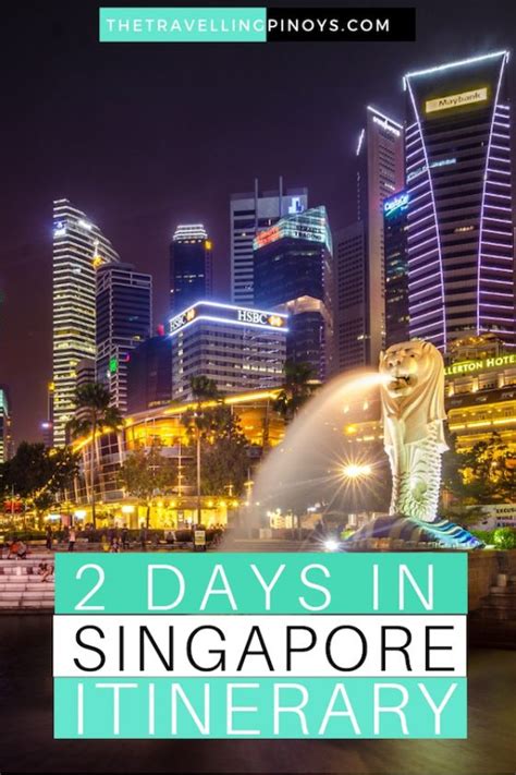 2 Days In Singapore Itinerary With Maps And Tips The Travelling Pinoys