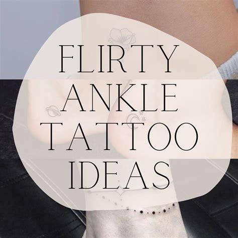 53 Flirty Ankle Tattoo Designs For Women Tattoo Glee