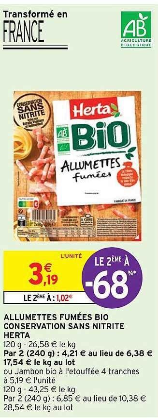 Promo Allumettes Fum Es Bio Conservation Sans Nitrite Herta Chez