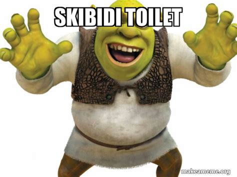 Skibidi Toilet Shrek Meme Generator