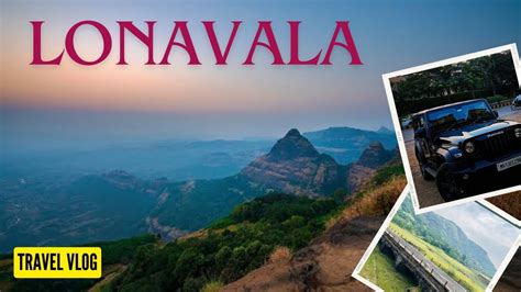 Lonavala Tourist Places Lonavala Travel Guide Lonavala Tour Guide Lonavala Youtube