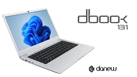 Découverte du Notebook Danew DBook 131 Ordinateur portable de 13