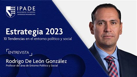 Estrategia 2023 10 Tendencias en el entorno político y social YouTube