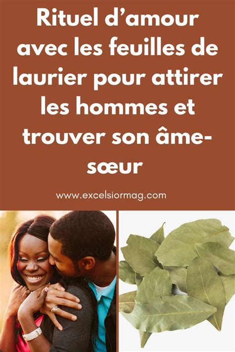 Rituel Damour Avec Les Feuilles De Laurier Pour Attirer Les Hommes Et