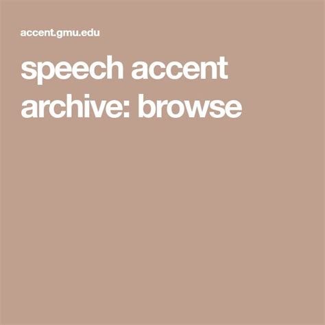 Speech Accent Archive Browse