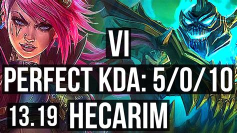 VI Vs HECARIM JNG 5 0 10 1 6M Mastery 900 Games NA Diamond