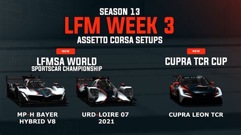 LFM Assetto Corsa Setups Season Week 3 IS OUT GO Setups