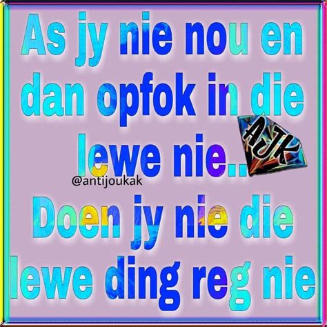 Pin By Jaco Jakes On Humor Afrikaans Humor Funny