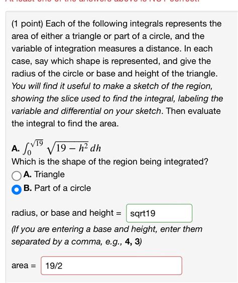 Solved 1 Point Each Of The Following Integrals Represents The Area