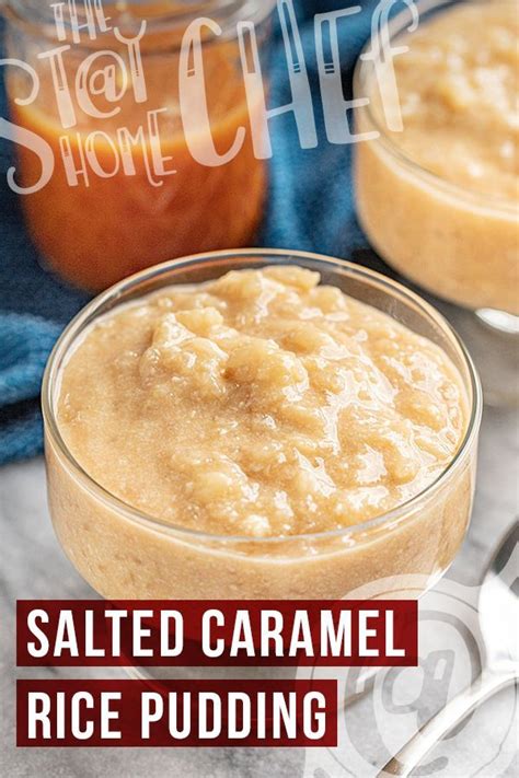 Salted Caramel Rice Pudding Classic Dessert Recipe Salted Caramel