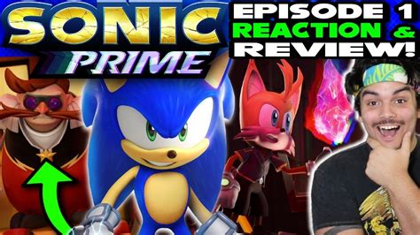 Full Sonic Prime Episode 1 Reaction And Review Best Sonic Show Ever