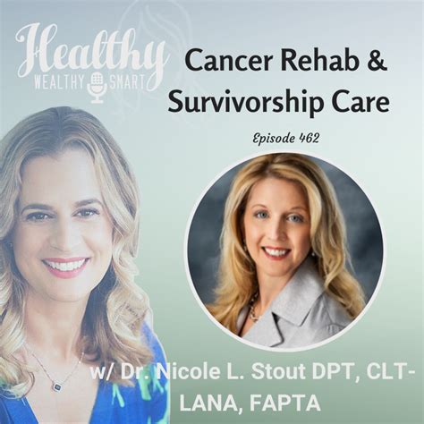 462 Dr Nicole L Stout Cancer Rehab And Survivorship Care Healthy