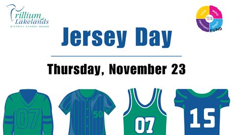 Tldsb Is Recognizing November 23 As Jersey Day Trillium Lakelands